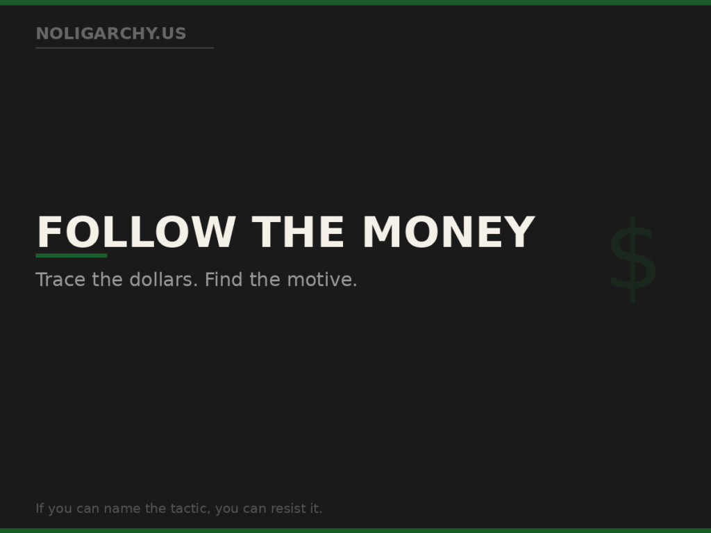 noligarchy follow the money