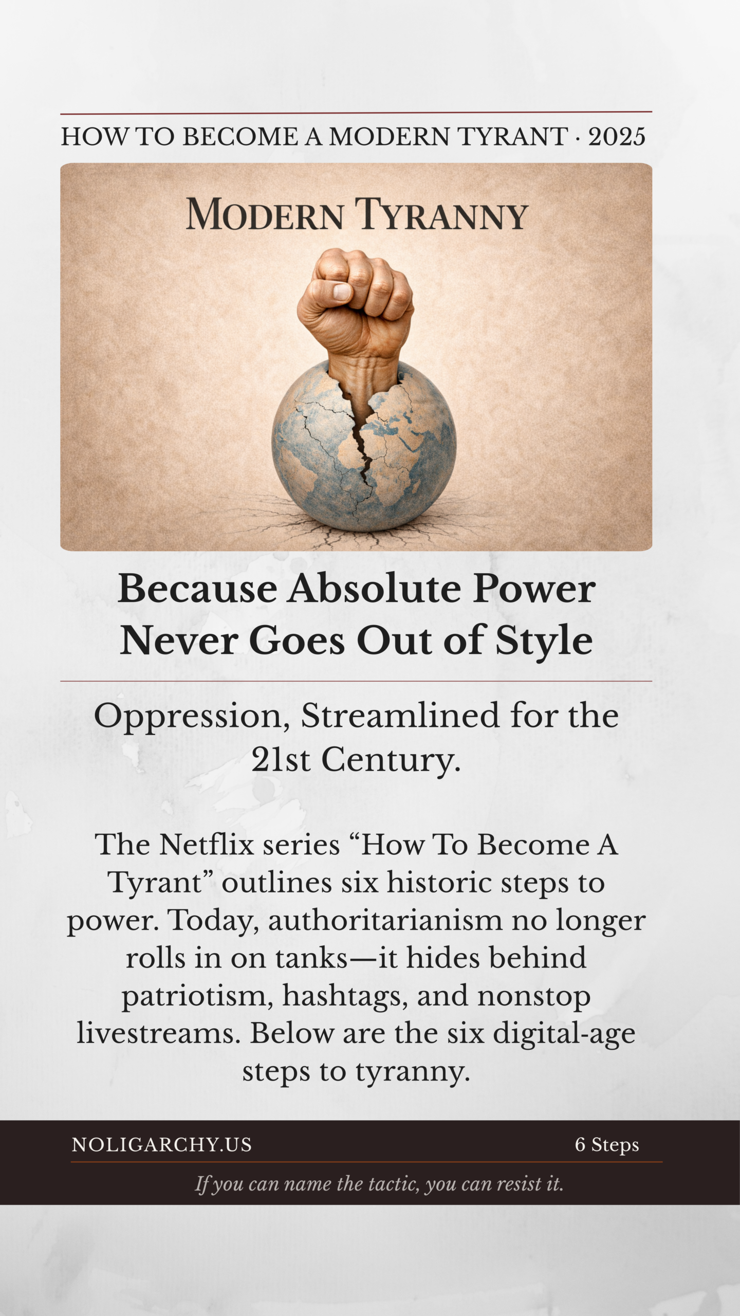 Modern Tyranny — Because absolute power never goes out of style